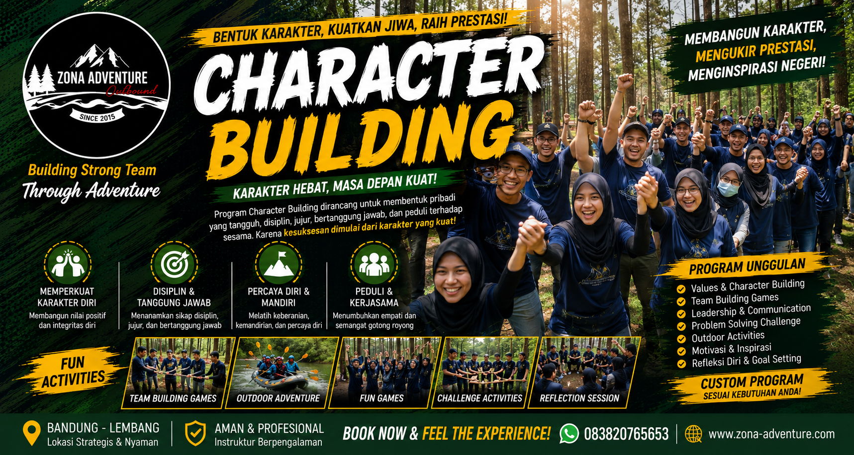 CHARACTER BUILDING: KUNCI UTAMA MEMBENTUK MENTAL TANGGUH, INTEGRITAS, DAN KEPEMIMPINAN TIM